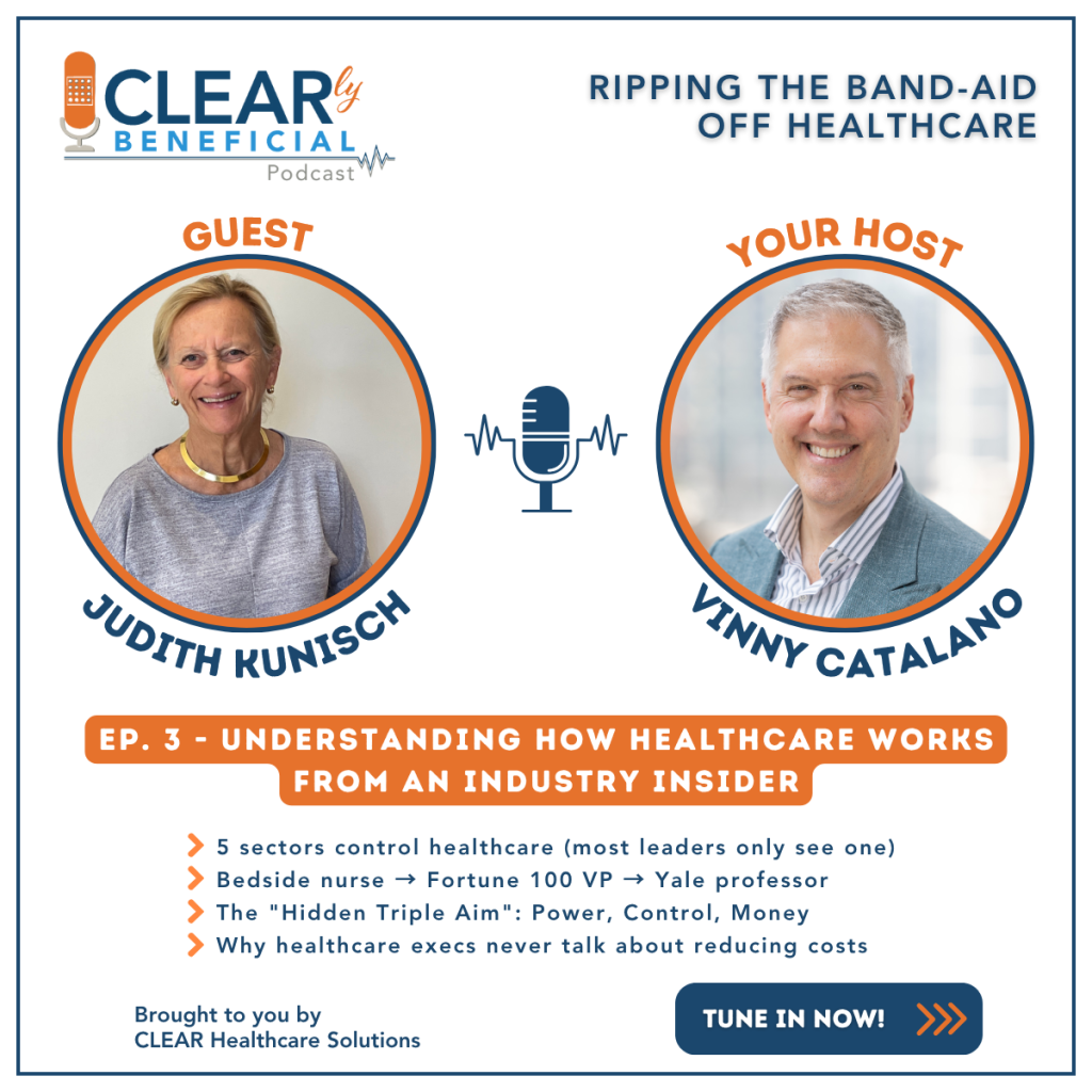 The CLEARly Beneficial Podcast Host, Vinny Catalano and Guest, Judith Kunisch